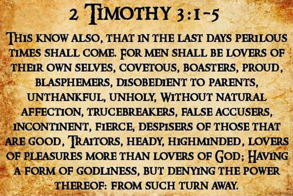 2 Timothy 3:1-5 last days warning signs 