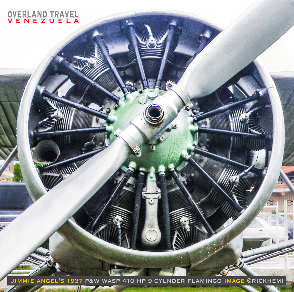 overland travel and transit Venezuela, Jimmie angel's 9 star P&W Wasp radial engine, image by Rick Hemi