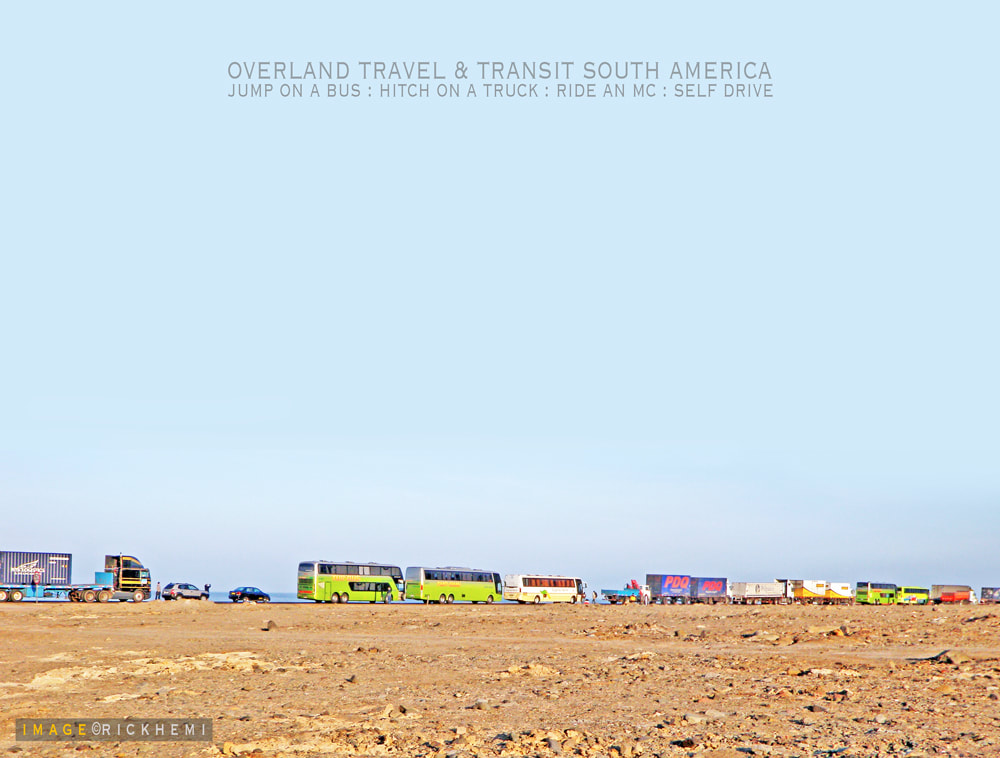 solo overland travel and transit South America, bus, truck self drive, hitchhike,  image by Rick Hemi