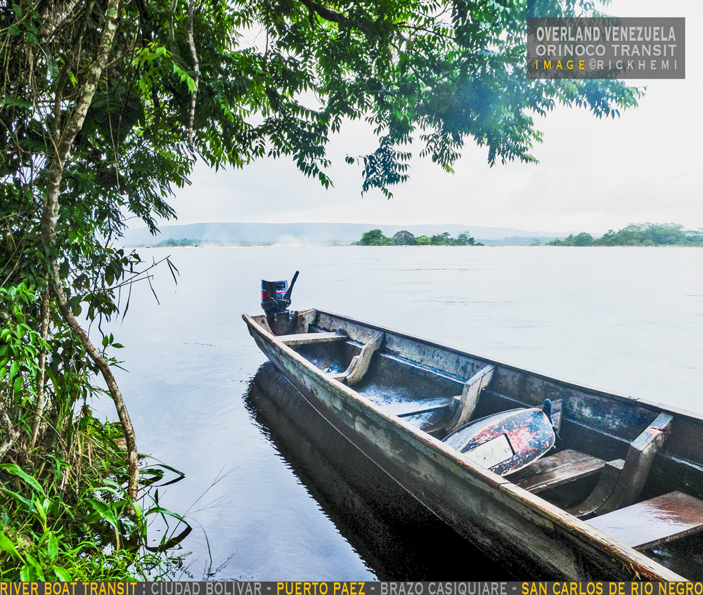 solo overland travel and transit Venezuela, Orinoco river journey, image by Rick Hemi