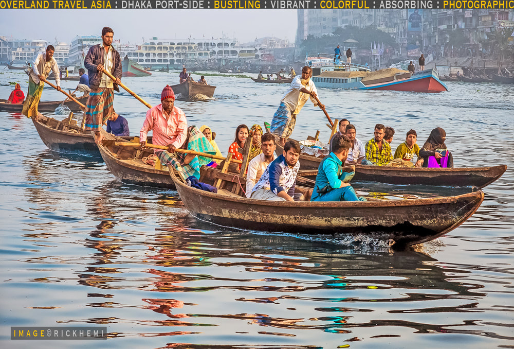 solo overland travel Bangladesh, Dhaka port-side estuary Bangladesh, image  by Rick Hemi 