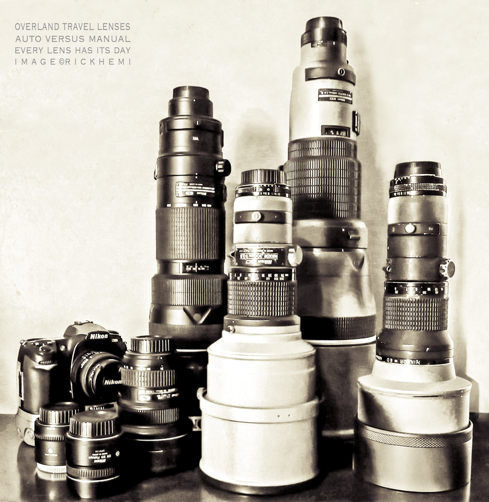 overland travel photo-gear, Nikon AF-S & AIS lenses, image by Rick Hemi