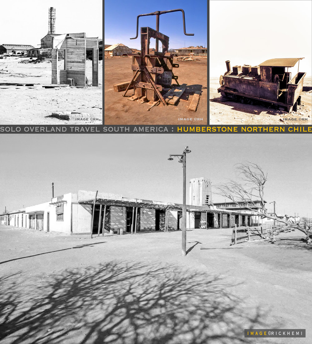 solo travel South America, northern Chile, Humberstone, images by Rick Hemi