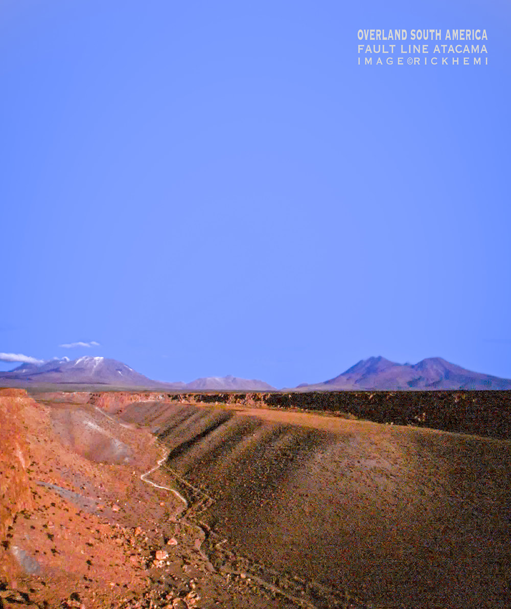 solo overland travel South America, fault line ridge Atacama region, image by Rick Hemi